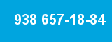 938 657-18-84